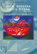 Esta, Nuestra Unica Tierra