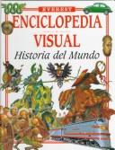 Historia Del Mundo (Enciclopedia Visual)