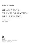 Gramatica Transformativa Del Español (Brh. Manuales)