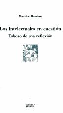 Los Intelectuales En Cuestion