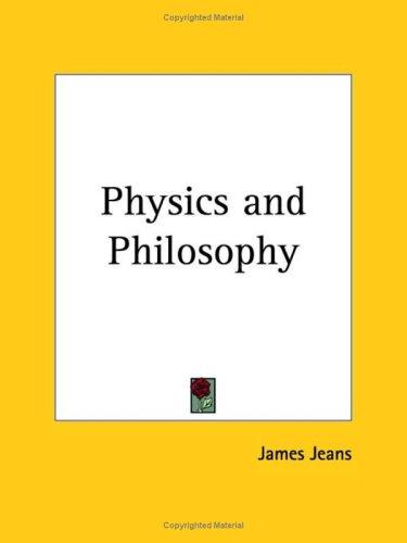 Physics and Philosophy