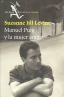 Manuel Puig Y LA Mujer Arana
