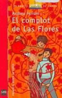 El complot de Las Flores