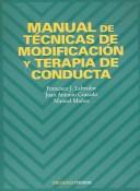 Manual de técnicas de modificación y terapia de conducta (Psicologia / Psychology) (Spanish Edition)