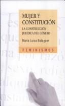 Mujer Y Constitucion (Feminismos)