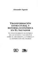 Transformación estructural y reforma económica en El Salvador