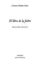 El Libro De La Fiebre/ The Book of Fever