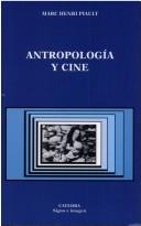 Antropologia Y Cine