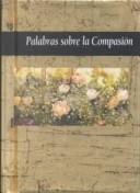 Palabras sobre la compasión