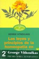 Las leyes y principios de la homeopatía en su aplicación práctica