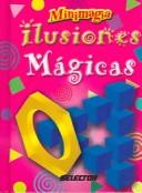 Ilusiones Magicas/ Magical Illusions (Minimagia / Minimagic)