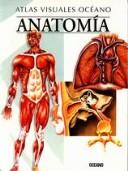Anatomia (Atlas Visuales Oceano)