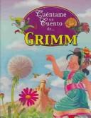Cuentame Un Cuento De...Grimm