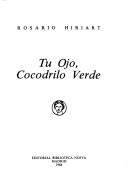 Tu ojo, cocodrilo verde