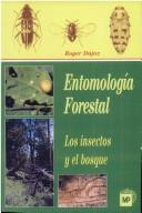 Entomologia Forestal - Los Insectos y El Bosque
