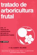 Tratado de Arboricultura Frutal Volumen IV