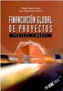 Financiacion Global de Proyectos - Project Finance