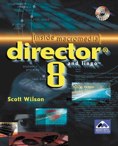 INSIDE Macromedia Director 8 and Lingo (Inside Macromedia)