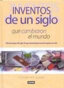 Inventos De UN Siglo