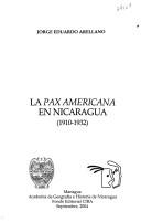La Pax americana en Nicaragua