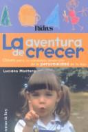 La Aventura de Crecer