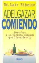 Adelgazar comiendo