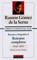Retratos Y Biografias II (Obras Completas)