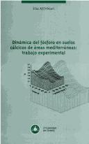 Dinamica del Fosforo En Suelos Calcicos de Areas Mediterraneas