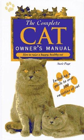 The complete cat owner's manual