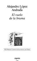 El Vuelo De La Bruma