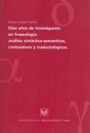 Diez aÃ±os de investigaciÃ³n en fraseologÃ­a