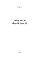 Vida y Obra de Pedro de Santa Fe