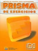 Prisma Progresa Nivel B1 Ejercicios/ prisma Progress Level B1 Exercises