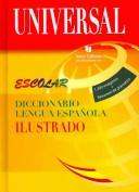 Diccionario escolar de lengua Española/ Spanish Language School Dictionary