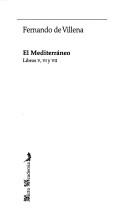 El Mediterraneo V, VI Y VII/ the Mediterranean (Mirto Academia)