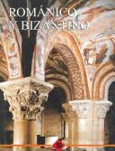 Romanico y Bizantino/Romantic and Byzantine (Spanish Edition)