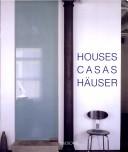 Houses, Casas, Hauser