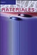 Materiales. Estructura, propiedades y aplicaciones