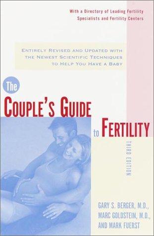 The Couple's Guide to Fertility