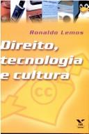 Direito, tecnologia e cultura