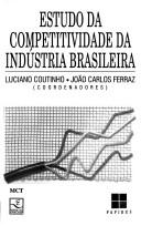 Estudo da competitividade da industria brasileira