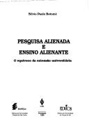 Pesquisa alienada e ensino alienante