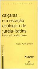 Caiçaras e a Estação Ecológica de Juréia-Itatins