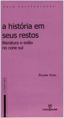 A história em seus restos