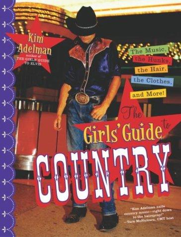 The Girls' Guide to Country