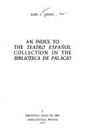 An index to the Teatro español collection in the Biblioteca de Palacio