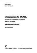 Introduction to PEARL (process and experiment automation real time language)