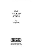 Old wicked songs
