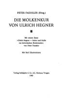 Die Molkenkur von Ulrich Hegner