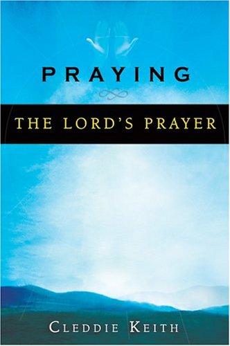 Praying the Lord's Prayer